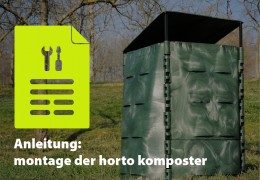 Teil 5: Anleitung: Montage der Horto Komposter